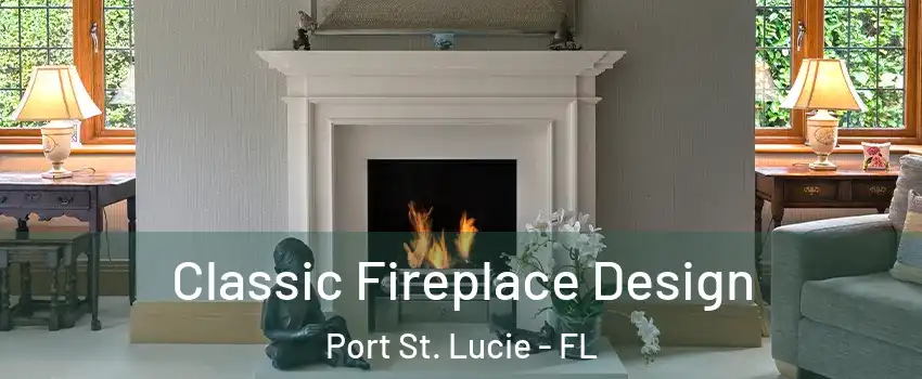  Classic Fireplace Design Port St. Lucie - FL