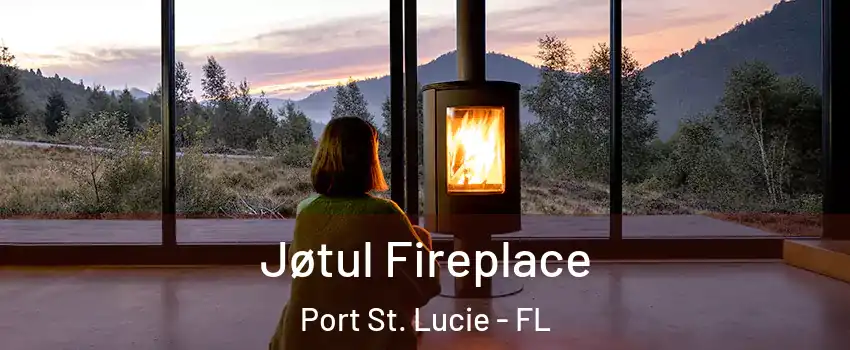  Jøtul Fireplace Port St. Lucie - FL